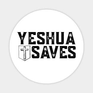 YESHUA SAVES (with cross) Magnet